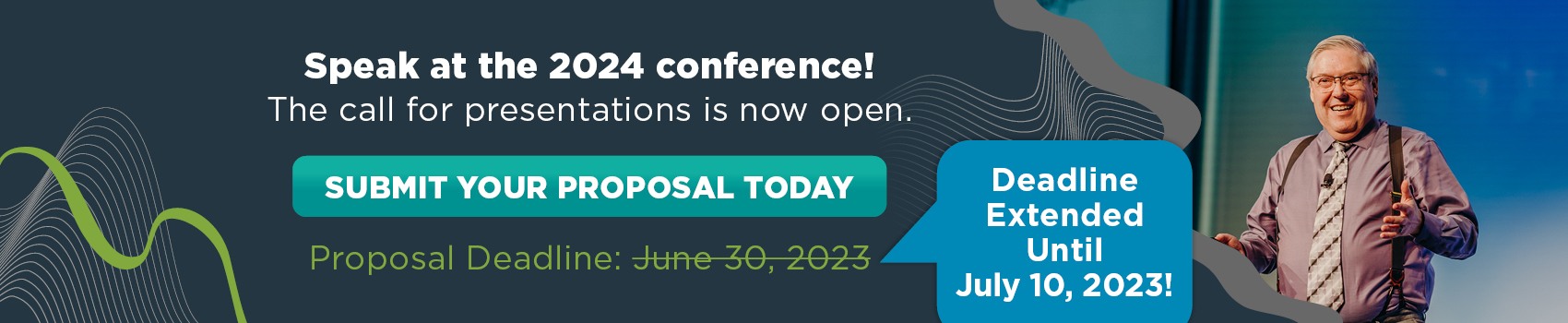 Speak at the 2024 conference! The call for presentations is now open. SUBMIT YOUR PROPOSAL TODAY Proposal Deadline: June 30, 2023